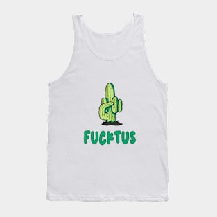 Fucktus Cactus: A Funny, Spiky Statement Tank Top